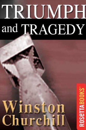 The Second World War, Volume 6: Triumph and Tragedy