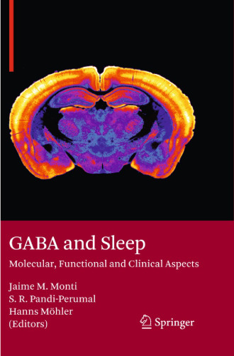 GABA and Sleep: Molecular, Functional and Clinical Aspects