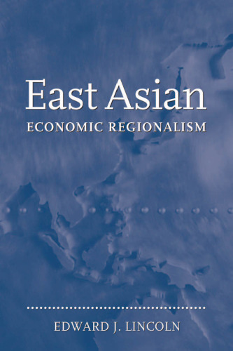 East Asian Economic Regionalism