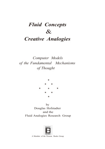 Fluid Concepts and Creative Analogies