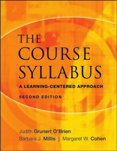 The Course Syllabus: A Learning-Centered Approach, Second edition