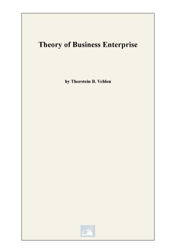 The Theory of Business Enterprise