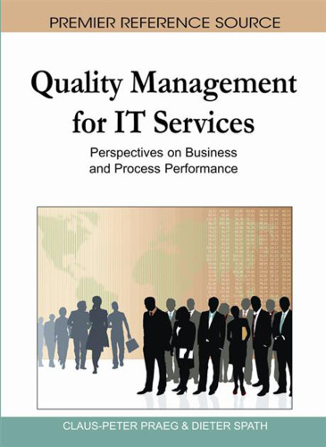 Quality Management for IT Services: Perspectives on Business and Process Performance