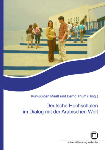 Deutsche Hochschulen im Dialog mit der Arabischen Welt