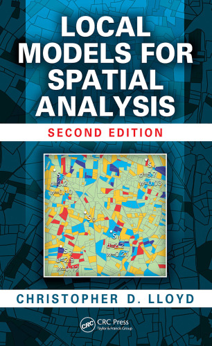 Local Models for Spatial Analysis, Second Edition