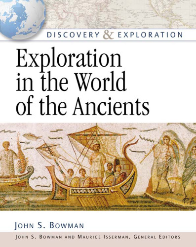 Exploration in the World of the Ancients (Discovery and Exploration)