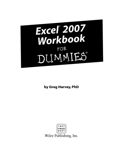 Excel 2007 Workbook For Dummies (For Dummies (Computer Tech))