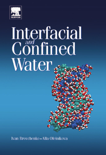 Interfacial and Confined Water