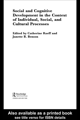 Social and Cognitive Development in the Context of Individual, Social and Cultural Processes (International Library of Psychology)