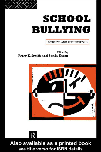 School Bullying: Insights and Perspectives