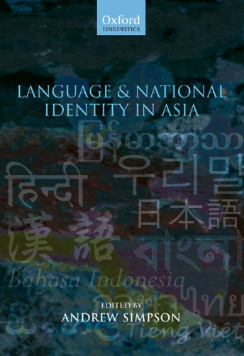 Language and National Identity in Asia (Oxford Linguistics)