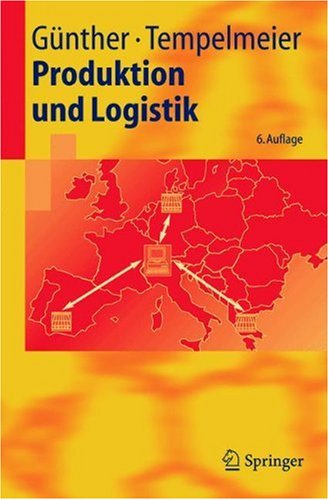 Produktion und Logistik, 6. Auflage