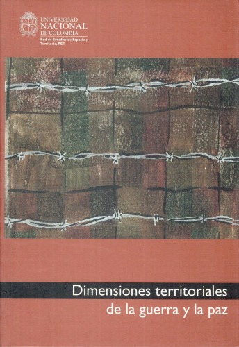 Dimensiones territoriales de la guerra y la paz