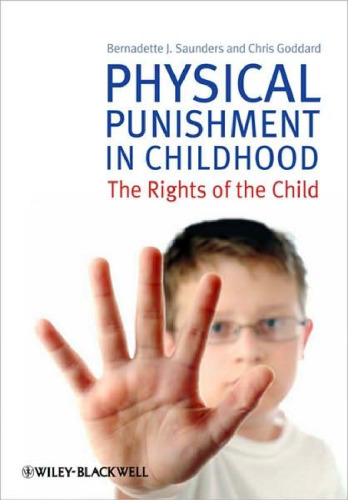 Physical Punishment in Childhood: The Rights of the Child