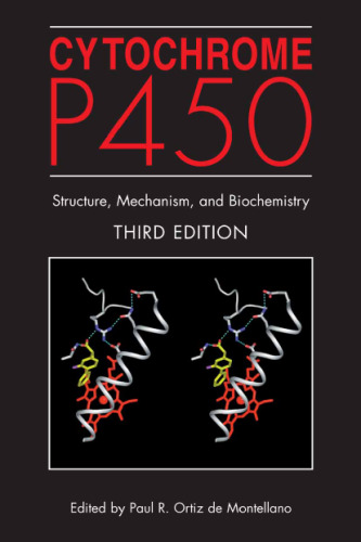 Cytochrome P450: Structure, Mechanism, and Biochemistry