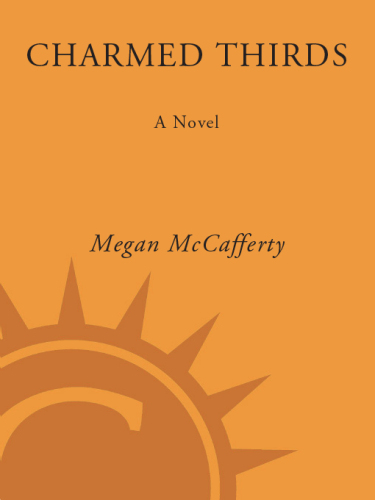 Charmed Thirds: A Jessica Darling Novel