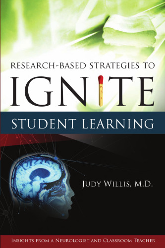 Research-Based Strategies to Ignite Student Learning: Insights from a Neurologist and Classroom Teacher