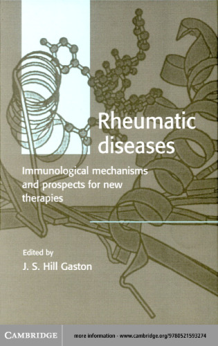 Rheumatic Diseases: Immunological Mechanisms and Prospects for New Therapies