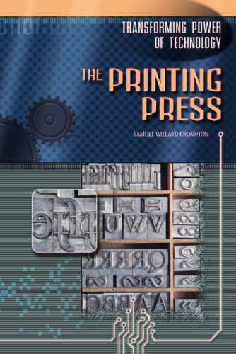 The Printing Press: Transforming Power of Technology