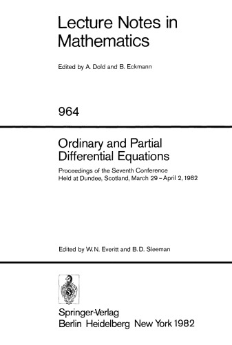 Ordinary and Partial Differential Equations: Proceedings of the Seventh Conference Held at Dundee, Scotland, March 29 - April 2, 1982