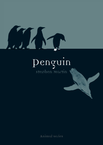 Penguin (Reaktion Books - Animal)