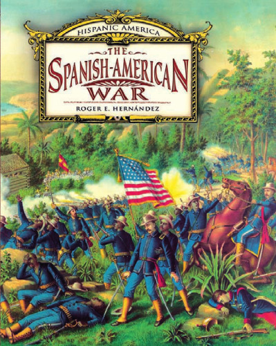 The Spanish-American War (Hispanic America)