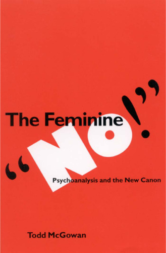 The Feminine ’’No!’’: Psychoanalysis and the New Canon