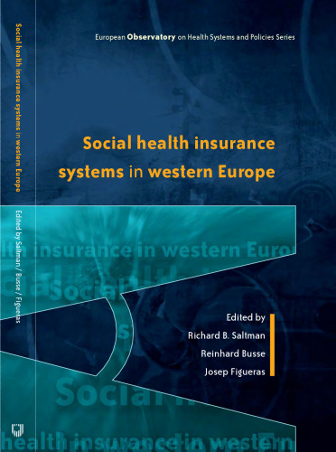 Social Health Insurance Systems in Western Europe (European Observatory on Health Systems & Policies)