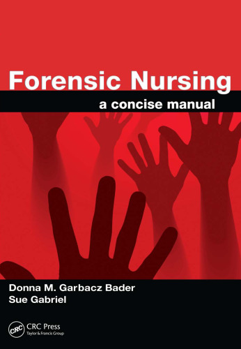 Forensic Nursing: A Concise Manual