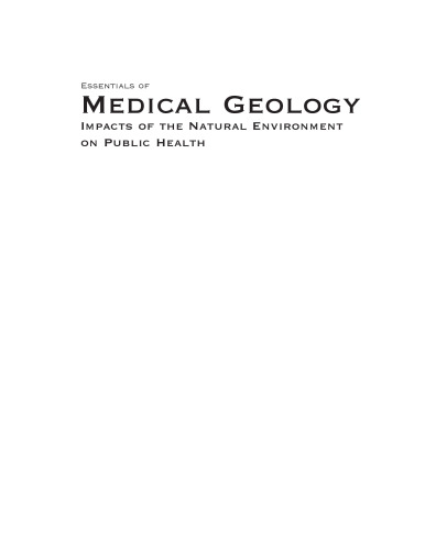 Essentials of Medical Geology: Impacts of the Natural Environment on Public Health