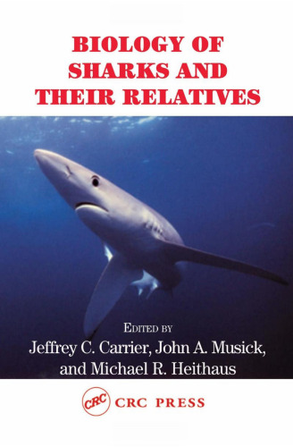 Biology of Sharks and Their Relatives (Marine Biology)