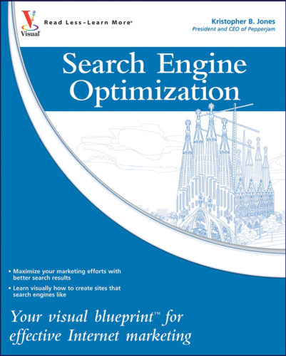 Search Engine Optimization: Your visual blueprint for effective Internet marketing (Visual Blueprint)