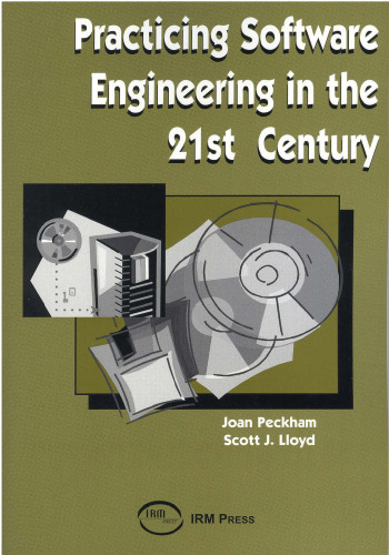 Practicing Software Engineering in the 21st Century