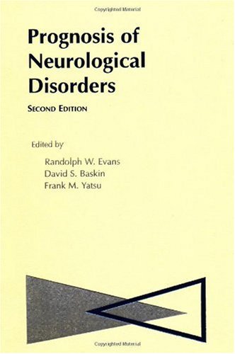 Prognosis of Neurological Disorders, 2 e 2000