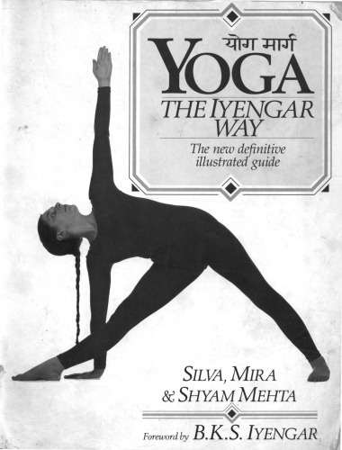 Yoga: The Iyengar Way