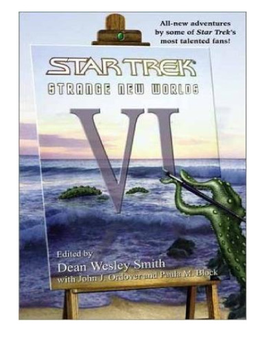 Strange New Worlds, Vol. 6 (Star Trek)