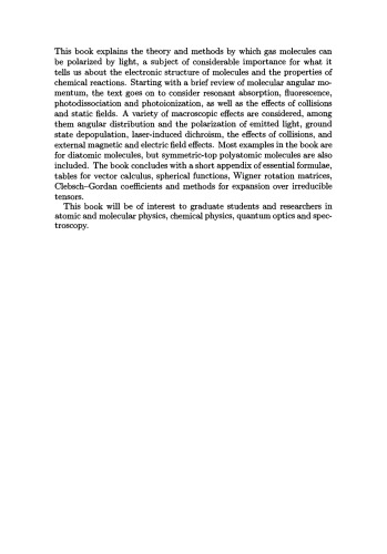 Optical Polarization of Molecules (Cambridge Monographs on Atomic, Molecular and Chemical Physics)