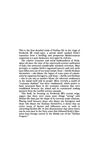 The Decline and Fall of Medieval Sicily: Politics, Religion, and Economy in the Reign of Frederick III, 1296-1337