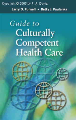 Guide To Culturally Competent Health Care