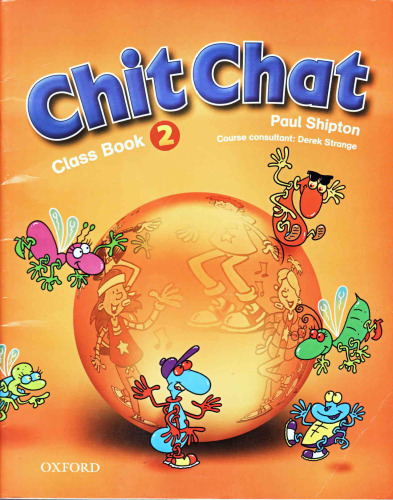 Chit Chat: Classbook Level 2