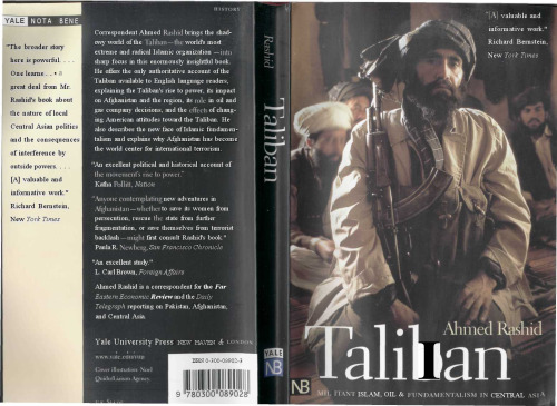 Taliban: Militant Islam, Oil and Fundamentalism in Central Asia