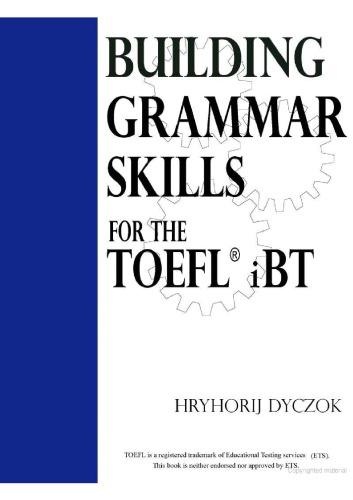 Building Grammar Skills for TOEFL IBT