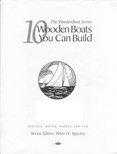 10 Wooden Boats You Can Build: For Sail, Motor, Paddle and Oar