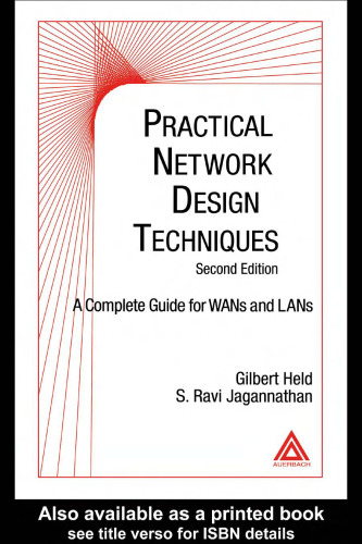 Practical Network Design Techniques: A Complete Guide For WANs and LANs, Second Edition