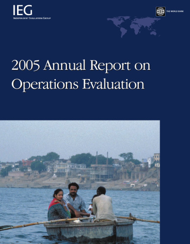 2005 Annual Report on Operations Evaluation (World Bank Independent Evaluation Group)