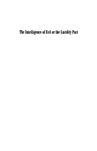 The Intelligence of Evil or the Lucidity Pact (Talking Images)