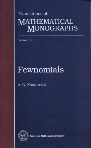 Fewnomials (Translations of Mathematical Monographs)