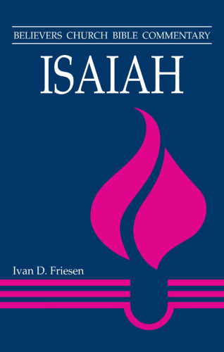 Isaiah (Believers Church Bible Commentary)