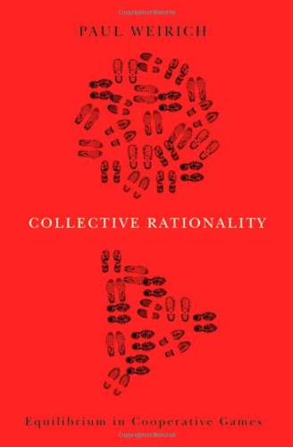 Collective Rationality: Equilibrium in Cooperative Games