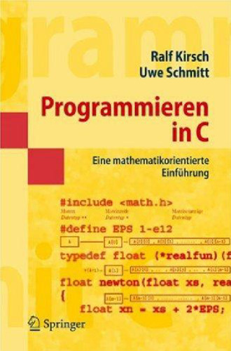 Programmieren in C: Eine mathematikorientierte Einfuhrung